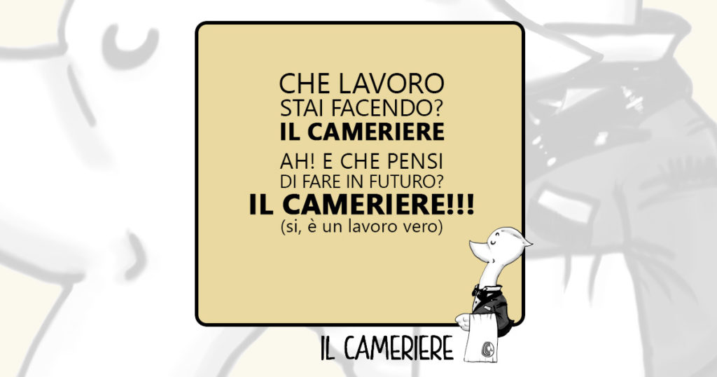 Vignetta cameriere - Che lavoro stai facendo