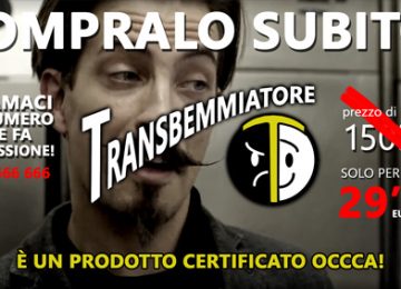 OCCCASHOP – Il Transbemmiatore