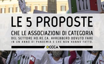 Le 5 proposte che le associazioni di categoria del settore HO.RE.CA. avrebbero dovuto fare in un anno di pandemia e che non hanno fatto.